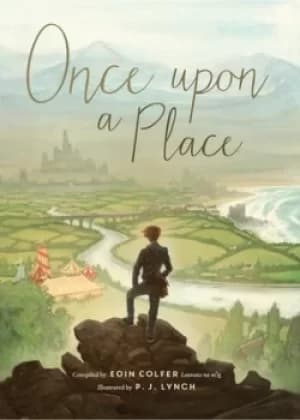 Once upon a place by Eoin Colfer
