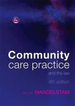 Community Care Practice and the Law by Michael Mandelstam Paperback