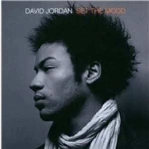 David Jordan Set The Mood CD