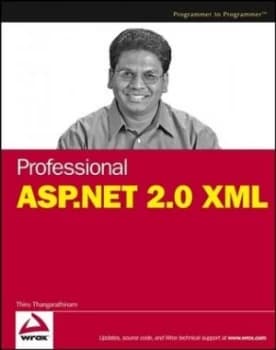 Professional Asp.Net 2.0 Xml by Thiru Thangarathinam Paperback