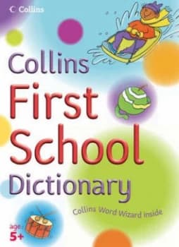 Collins First School Dictionary by Jock Graham Paperback