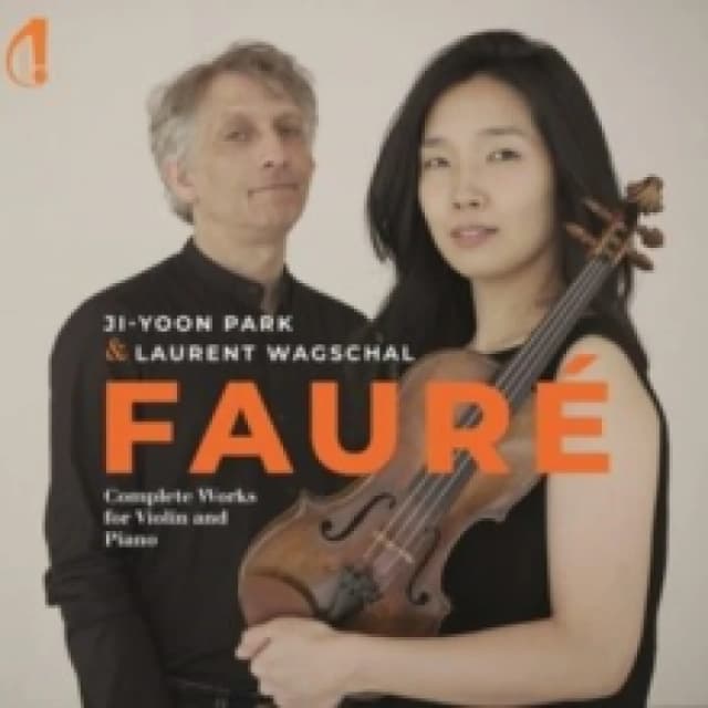 Faur: Complete Works for Violin and Piano CD / Album