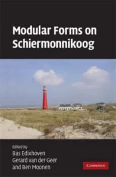 Modular Forms on Schiermonnikoog by Bas Edixhoven Hardback
