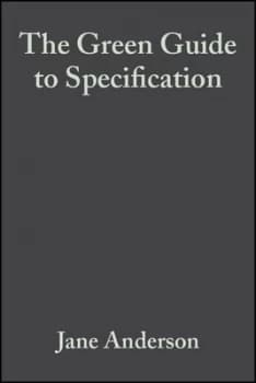 The Green Guide to Specification by Jane Anderson Hardback