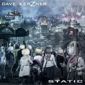 Static by Dave Kerzner CD Album