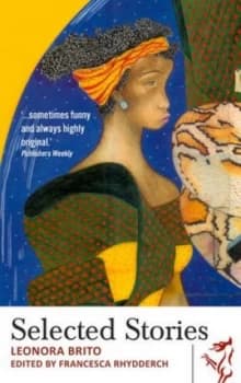 The Selected Stories of Leonora Brito by Leonora Brito Book
