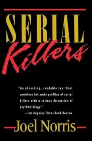 Serial killers by Joel Norris