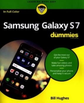 Samsung Galaxy S7 for Dummies by Bill Hughes Paperback