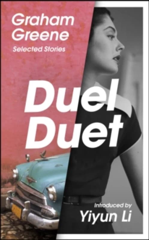 Duel Duet : Selected Stories Hardback