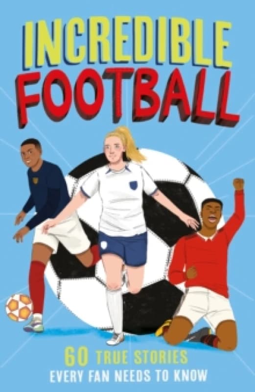 Incredible Football Paperback / softback