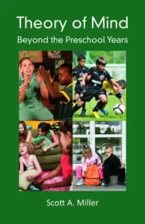 Theory of MindBeyond the Preschool Years