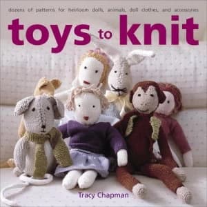 Toys to Knit by Tracy Chapman Book