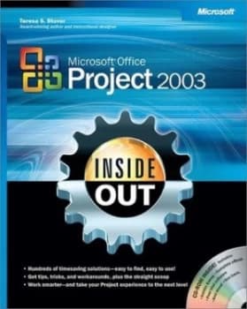 Microsoft Office Project 2003 inside Out by Teresa Stover Book