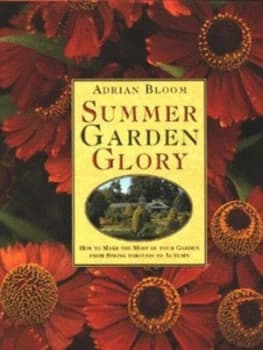 Summer Garden Glory by Adrian Bloom Hardback