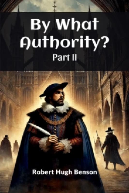 By What Authority? PART II (Edition2024) Paperback / softback