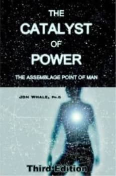 The Catalyst of Power by Jon Whale Paperback