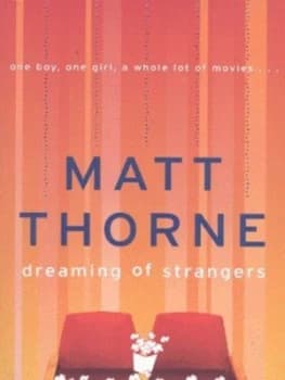 Dreaming of Strangers by Matt Thorne Paperback