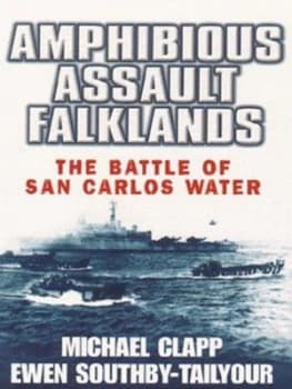 Amphibious Assault Falklands by Michael Clapp Paperback