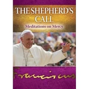 The Shepherd's Call Meditations on Mercy Paperback / softback 2017