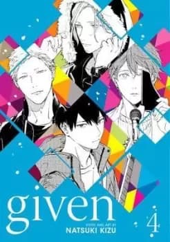 Given, Vol. 4 by Natsuki Kizu