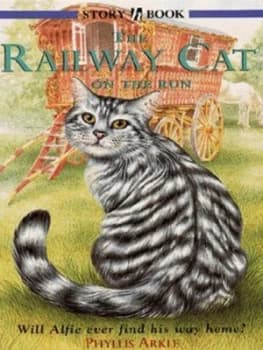 The Railway Cat on the Run by Phyllis Arkle Book