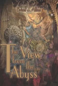 View from the Abyss by Brian J Allan Paperback
