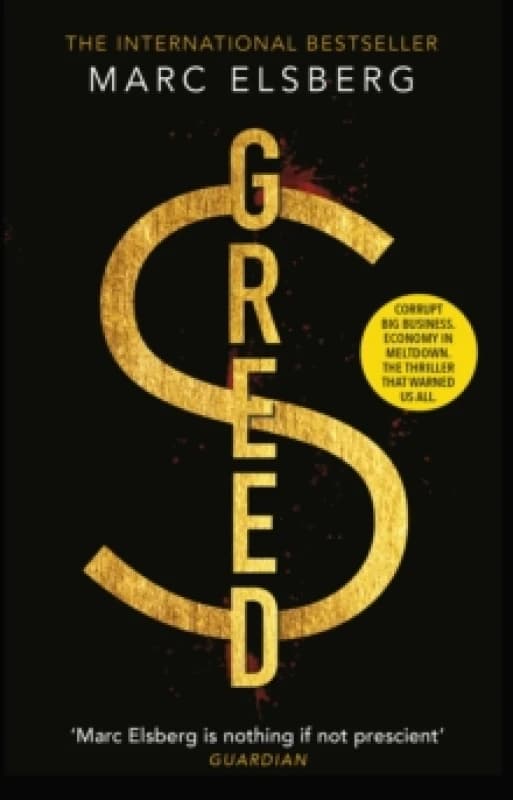 Greed : The page-turning thriller that warned of financial melt-down Paperback / softback
