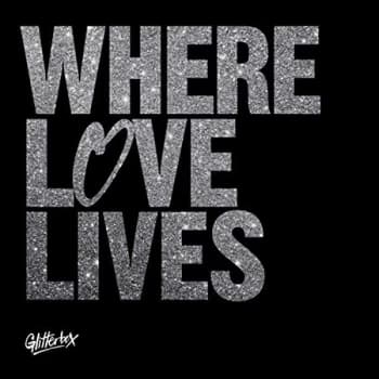 Various Artists - Glitterbox - Where Love Lives CD