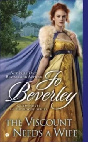 The viscount needs a wife by Jo Beverley