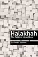 halakhah the rabbinic idea of law