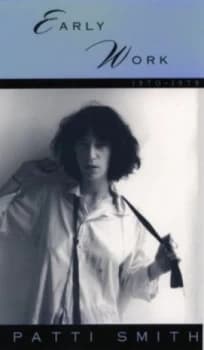 Early Work by Patti Smith Paperback