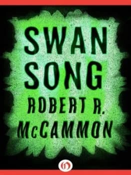 Swan Song by Robert R Mccammon Paperback