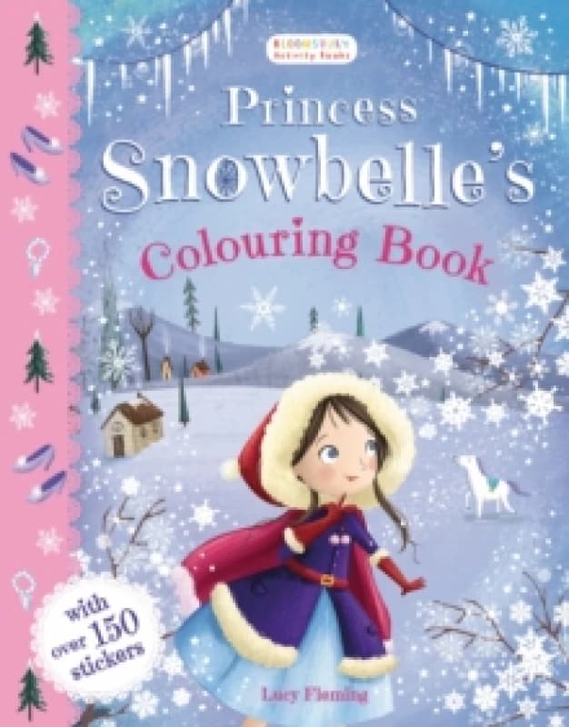Princess Snowbelle's Colouring Book Paperback / softback