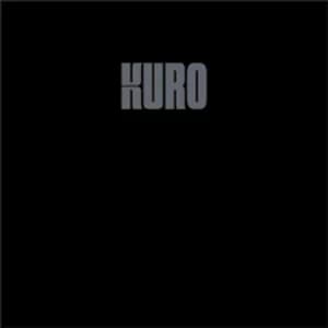 Kuro - Kuro Vinyl