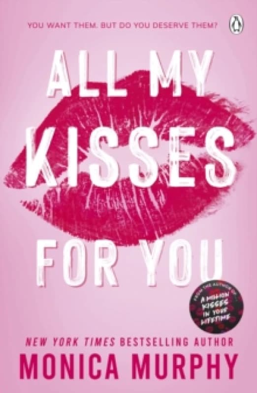 All My Kisses for You : Lancaster Prep: The Next Generation Paperback / softback