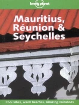 Mauritius Runion and Seychelles by Joseph Bindloss Book