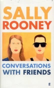 Conversations with Friends by Sally Rooney Hardback