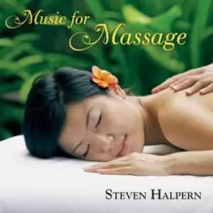 Music for Massage by Steven Halpern CD Album