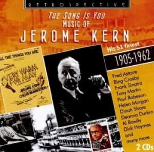 The Song Is You Music of Jerome Kern by Various Artists CD Album