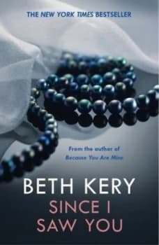 Since I Saw You by Beth Kery Paperback