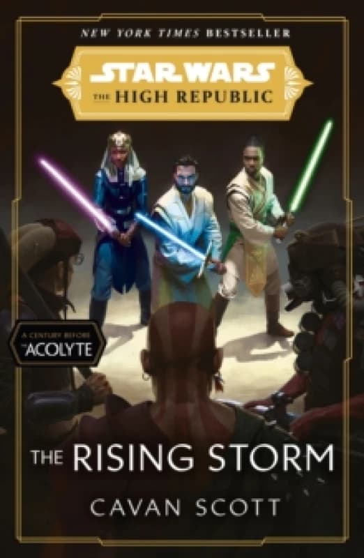 Star Wars: The Rising Storm (The High Republic) : (Star Wars: the High Republic Book 2) Paperback / softback