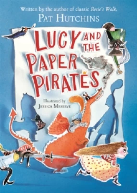 Pat Hutchins Lucy and the Paper Pirates Book Multi unisex