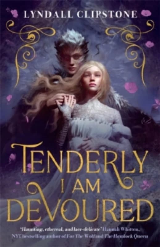 Tenderly I am Devoured : A swoony gothic romance Paperback / softback