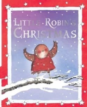 Little Robins Christmas by Jan Fearnley