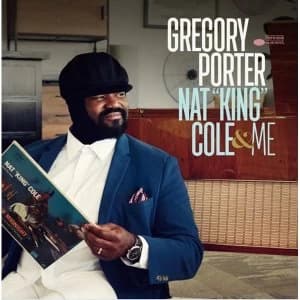 Gregory Porter - Nat "King" Cole & Me Vinyl