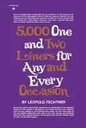 five thousand one and two liners for any and every occasion