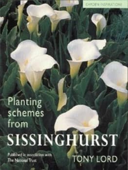 Planting Schemes from Sissinghurst by Tony Lord Paperback
