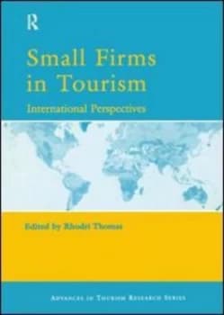 Small Firms in Tourism by Rhodri Thomas Hardback