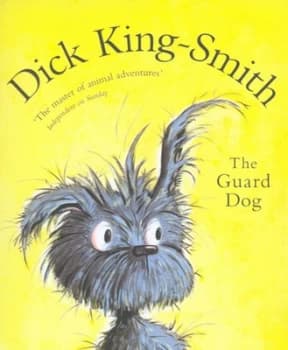 The Guard Dog by Dick King-Smith Paperback