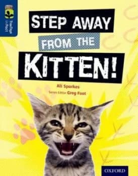 Oxford Reading Tree Treetops Infact Level 14 Step Away from the Kitten by Ali Sparkes Paperback